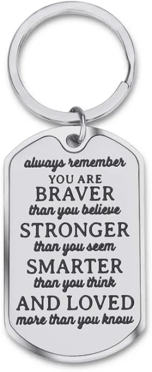 Inspirational Encouragement Gifts for Son Daughter Keychain Birthday Gifts for Women College Students Teenage Boy Girls Birthday Wedding Always Remember You Are Braver Engraved Key Ring For Men Teens