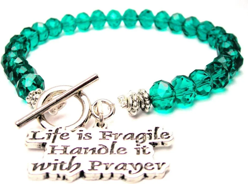 Life is Fragile Handle It with Prayer Crystal Toggle Bracelet in Emerald Green