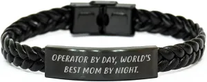 Operator's Friendship Reminders By Day, World's Best Mom By Night. Interlaced Leather Bracelet Gifts for Operator Birthday from Family