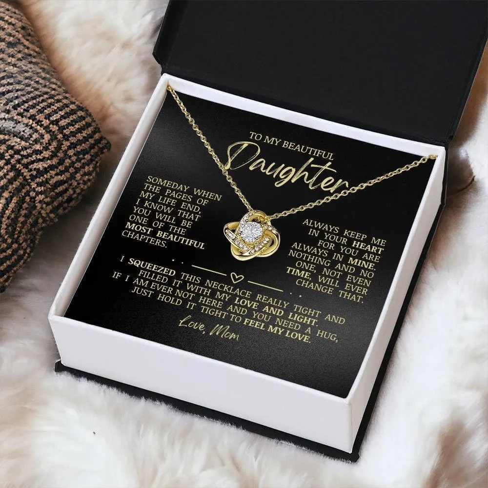 To My Beautiful Daughter "Always Keep Me In Your Heart" Love Knot Necklace, Jewelry Gift Box with Sentimental Message Card, Necklace Jewelry Present for Birthday Christmas Graduation, Gift for Beloved Daughter from Mom